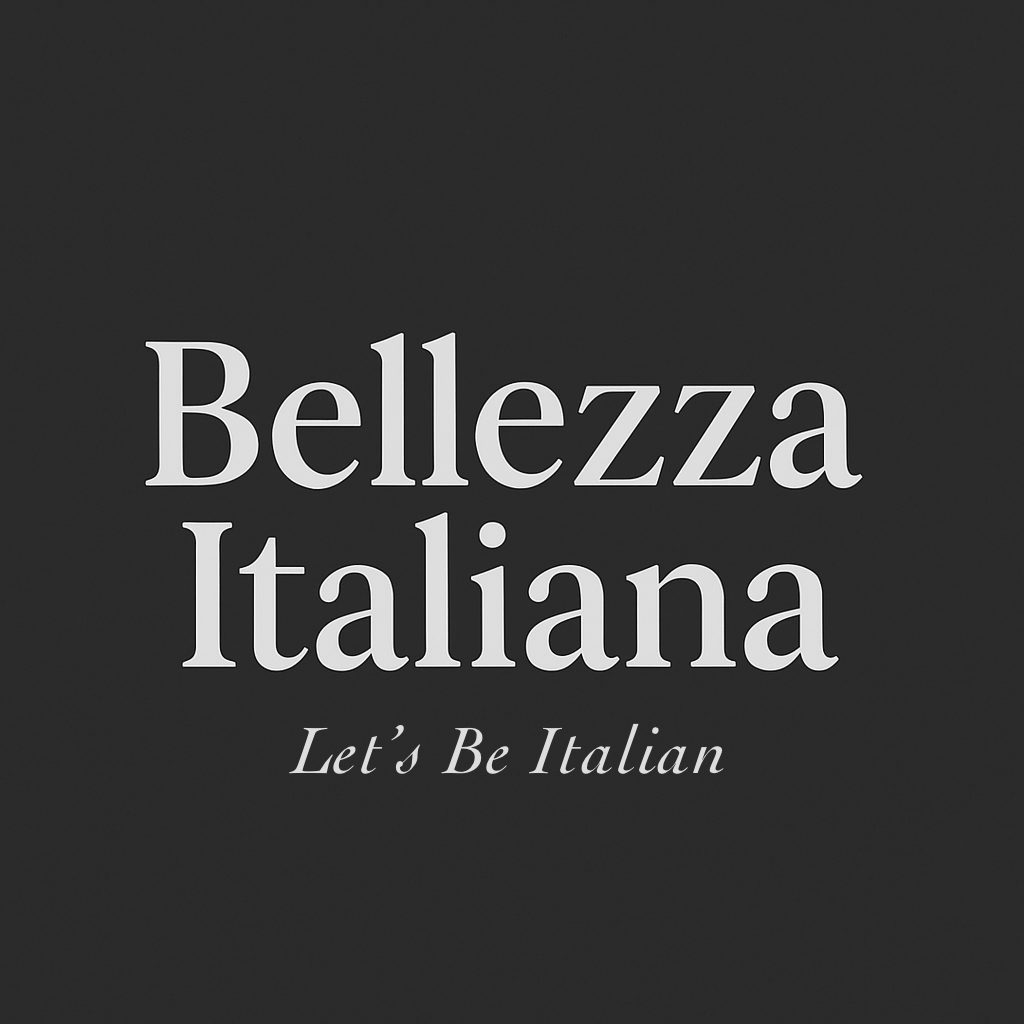 Bellezza Italiana - let's be Italian